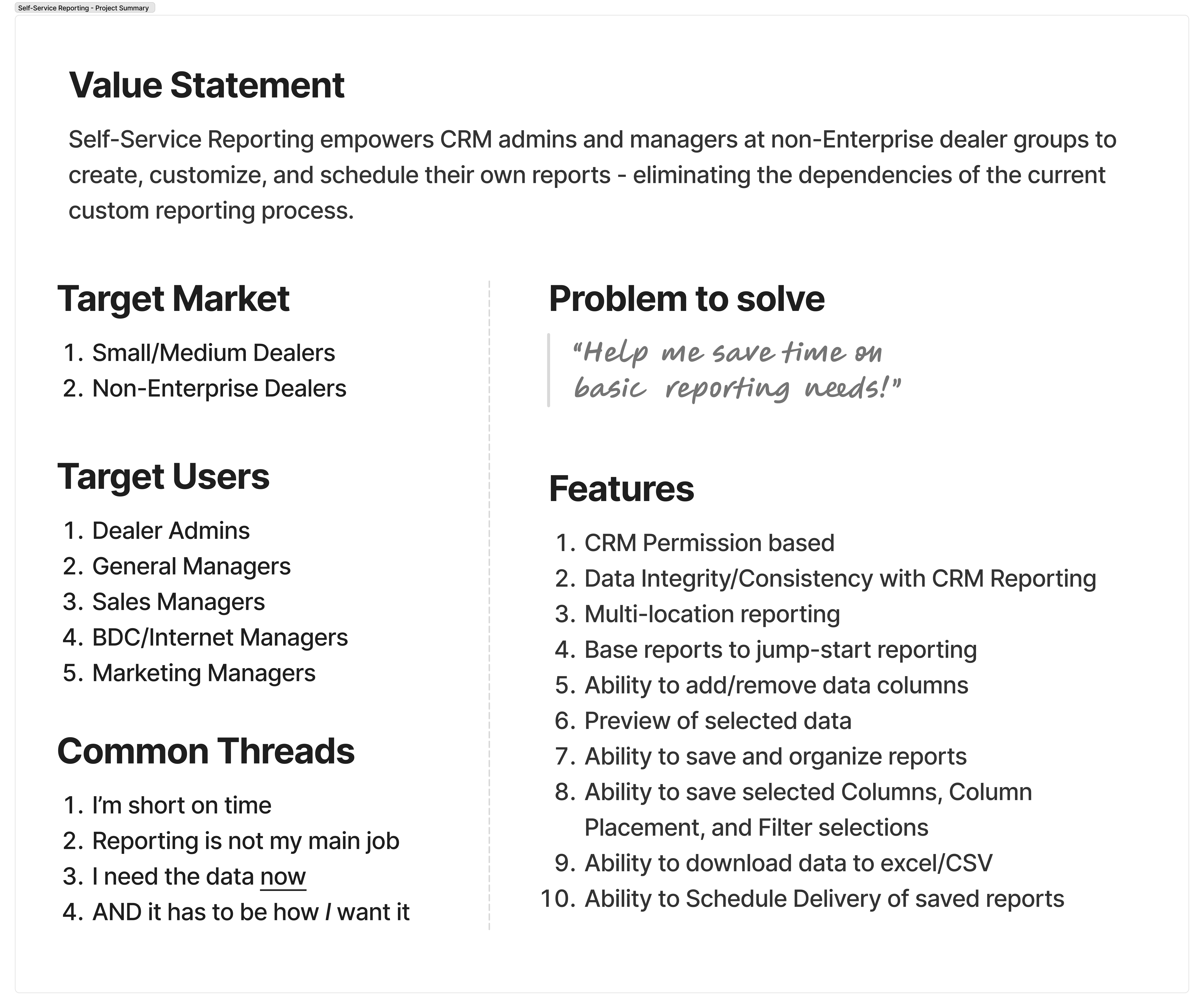 Value statement and feature considerations